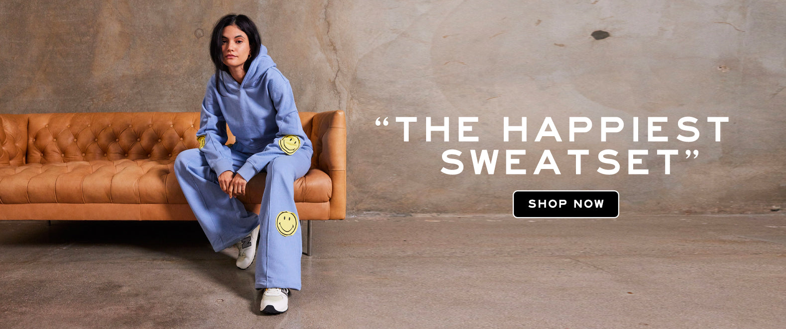 "THE HAPPIEST SWEAT SET"